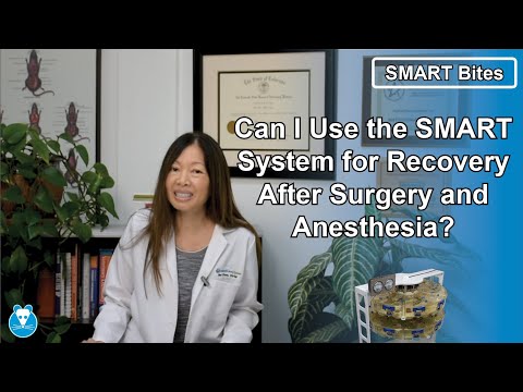 SMART Bites | Can I Use the SMART System for Recovery After Surgery and Anesthesia?