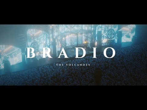 BRADIO - THE VOLCANOES (OFFICIAL MUSIC VIDEO)