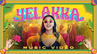 Yelakka - Music Video | Dharan Kumar | Manasi MM | KU Karthik | Gopika Manjusha | VYRL South