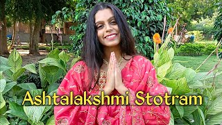 Ashtalakshmi Stotram - Sumanasavandita | Navratri 2022 |  Shreya Dave #ashtalakshmi #navratri