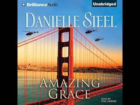 Amazing Grace By Danielle Steel | Audiobook Full