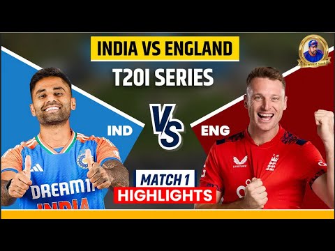 India vs England 1st T20 Highlights 2025 | IND vs ENG 1st T20 2025 Full Match Highlights