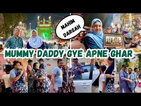 |• Mahim Dargah Vlog | Mummy Daddy Chle Gye Apne Ghar Nallasopara {AFREEN DASTARKHWAN} 2024