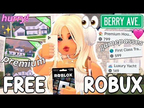 GIVEAWAY: FREE ROBUX CODE!! BERRY AVENUE PREMIUM AND GAMEPASSES!!