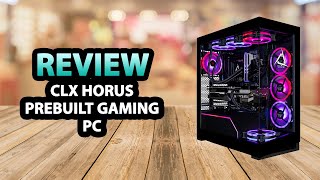 CLX Horus Gaming PC - Prebuilt Gaming PC ✅ Review