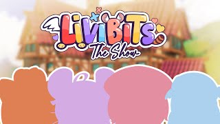 〔CHAPTER:01 COLLAB〕LIVIBITS coming to town!