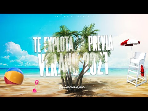 TE EXPLOTA LA PREVIA #27 - VERANO 2021 | Tomi Pássaro