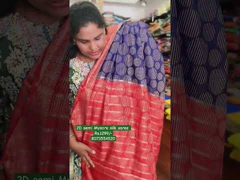 #wholesale #mysoresilk #silk 2Dsemi Mysore silk saree Rs.1299/- 8073554520