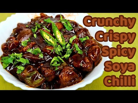 Crunchy Crispy Spicy Soya Chilli | Soya Manchurian Recipe | Soya Chunks Recipe | Soya Chilli Recipe