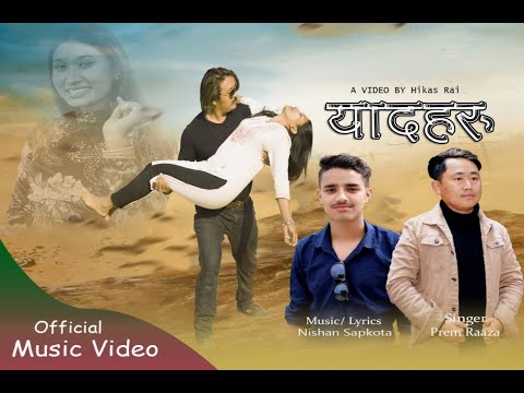 Samjhana haru / Prem Raaza / Nepali song  2023