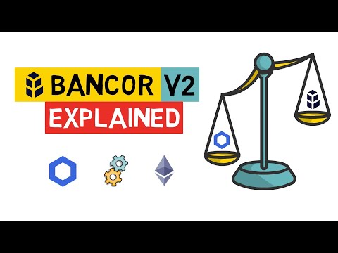 What Is BANCOR V2? CHAINLINK Integration And Dynamic Automated Market Maker Explained | DEFI