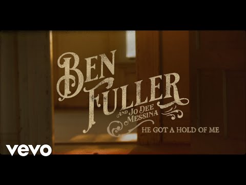 Ben Fuller, Jo Dee Messina - He Got a Hold of Me (Lyric Video)