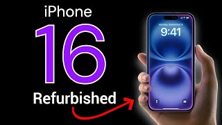 I bought an iPhone 16... Refurbished!