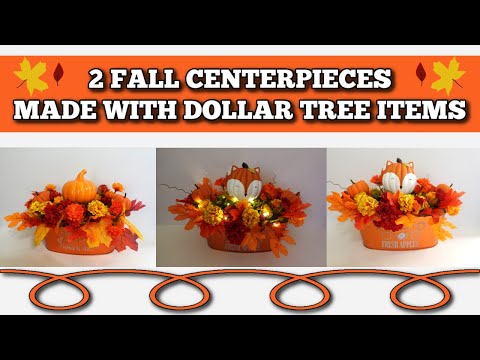 2 FALL CENTERPIECES MADE WITH DOLLAR TREE ITEMS