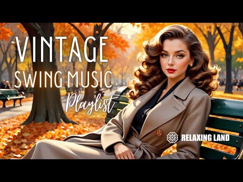 Vintage Autumn Music Playlist: 1940s Swing & Big Band Jazz