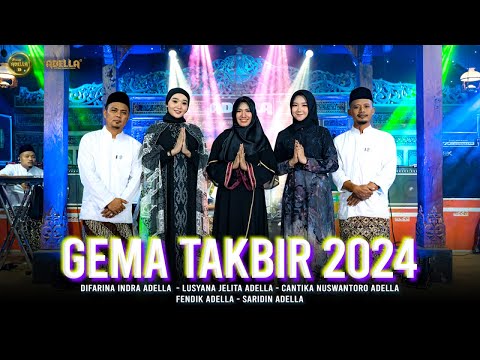 GEMA TAKBIR 2024 - Difarina Indra, Lusyana Jelita, Cantika Nuswantoro - OM ADELLA