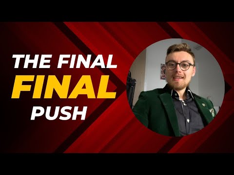 The Final Final Push (Vlog 9)