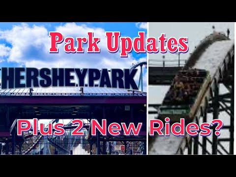 HersheyPark New Ride Update Hershey, PA.