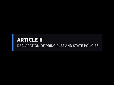 ARTICLE II DECLARATION OF PRINCIPLES AND STATE POLICIES