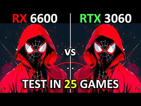 RX 6600 8GB vs RTX 3060 12GB | Test in 25 Games at 1080p | Late 2024