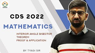 Maths for CDS 1 2022 | AFCAT 2022 | Interior Bisector Theorem | 7.3