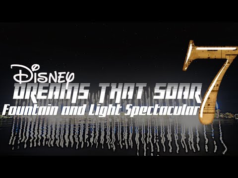 Disney Dreams That Soar! Fountains and Light Spectacular! FWSIM TEST