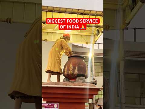 Sai Prasadalay Of Shirdi Is India’s Biggest Clean Energy Prasadalay For Unlimited Free Food #shorts