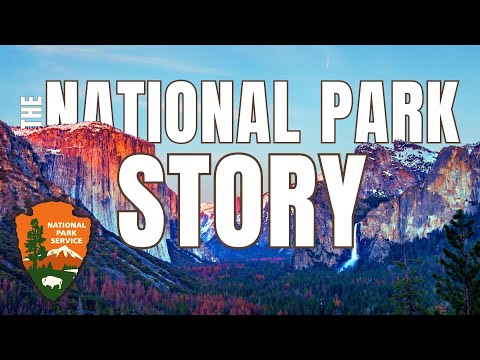 United States National Parks History | Abridged