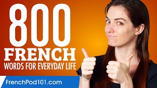 800 French Words for Everyday Life - Basic Vocabulary #40