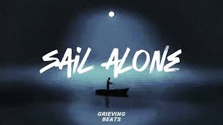 [FREE] "SAIL ALONE" -Sad Lofi Type Beat | Emotional instrumental/ Emo Rap Type Beat 2024