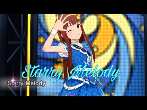 Starry Melody - The Idolm@ster million Live! Theatre days! [ Starlight Melody ]