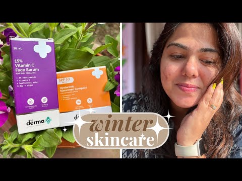 Winter Morning Skincare | The Derma Co 15% vitamin c serum | Compact sunscreen with SPF 50