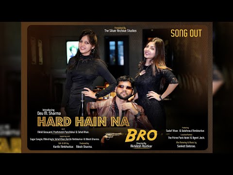 Hard hai na bro | Latest Rap Song | Dev M Sharma