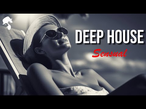 Gentleman - Sensual Deep House Mix 2024