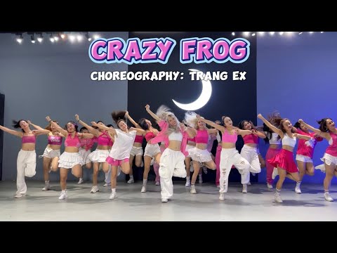 CRAZY FROG | Trang Ex Dance Fitness | Choreography by Trang Ex