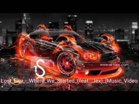 Lost_Sky_-_Where_We_Started_(feat._Jex)_[Music_Video]