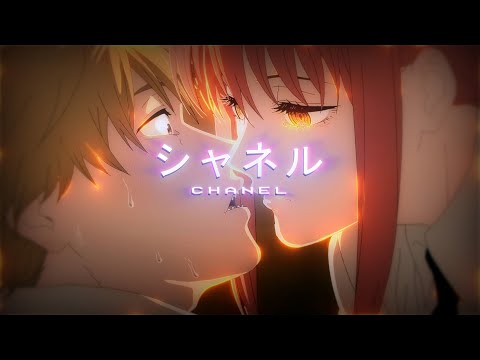 Сhainsaw Man - Chanel「Amv Edit」