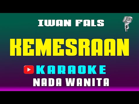 Kemesraan - Iwan Fals || Karaoke Nostalgia - Nada Wanita