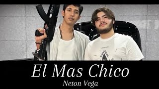 Neton Vega - El Mas Chico (Solo Neton) “Erick Cala”