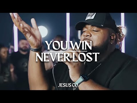 You Win | Never Lost | Spontaneous Live Worship by JesusCo