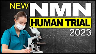 New NMN Human Study 2023 | Unexpected Results