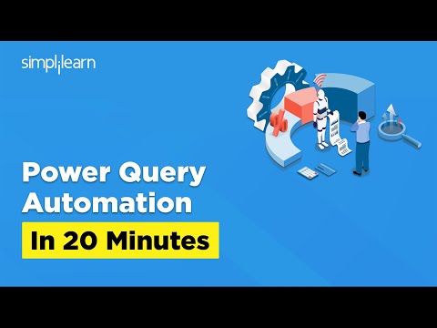 Automation using Power Query 2025 | How To Automate Excel Task Using Power Query | Simplilearn