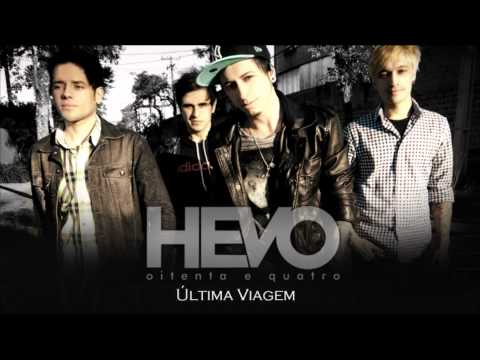 HEVO84 - Última Viagem