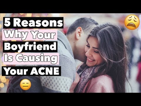 Acne From Boyfriend | Breakouts & Clear Skin Advice