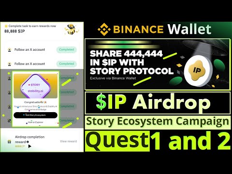 Binance Wallet IP Airdrop || Story Ecosystem Campaign || Ecosystem Project Quest || How to complete