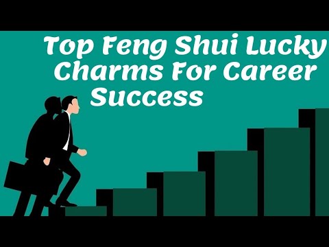 Feng Shui Good Luck Charms For Job | Career Growth | Lucky Symbols For Career #FengShuiCareer