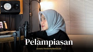 Restianade - Pelampiasan