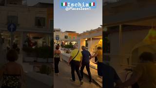 Ischia Italy 🇮🇹 evening walk (short) @PlacesSeen1 italywalkingtour #ischia #ischiaitaly #italy