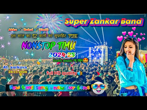 super zankar band !! 😍इस साल का सुपरहिट New Timli Song 🎵Adiwasi Nonstop Timli 2024-25 At Sarkuva