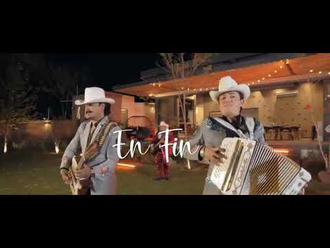 Los Dos Carnales - En Fin (Vídeo Oficial)